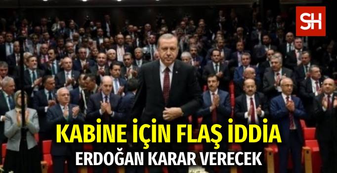 flas-iddia-iste-erdoganin-kabine-karari
