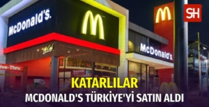 katarlilar-mcdonalds-turkiyeyi-satin-aldi