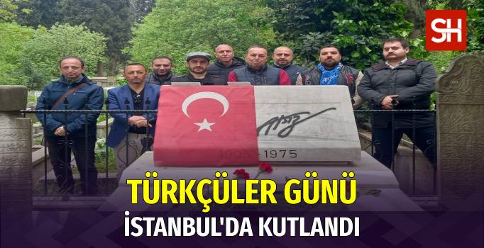 turkculer-gunu-istanbulda-kutlandi