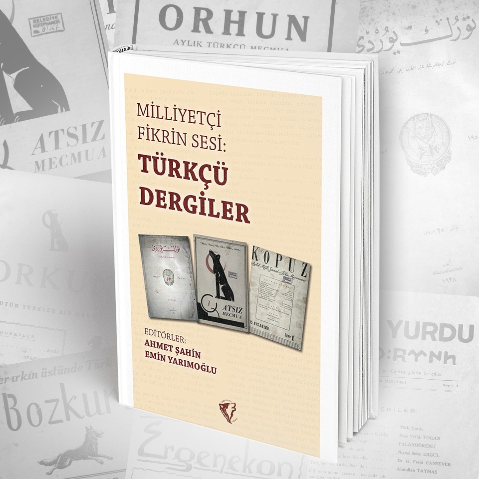 Türkçü Dergiler kitabı yayımlandı