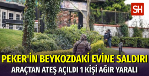 Sedat Peker'in Evine Silahlı Saldırı
