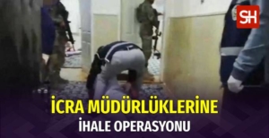istanbul-dahil-dort-ilde-icra-mudurluklerinde-ihale-operasyonu