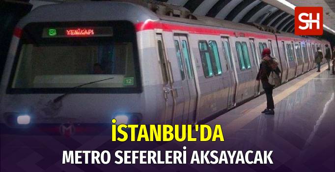 istanbulda-metro-seferleri-aksayacak