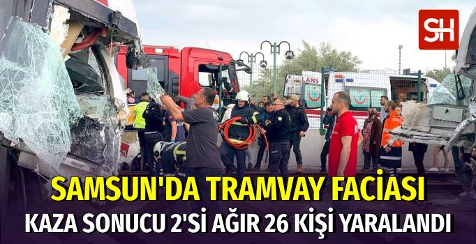 Samsun'da Korkutan Tramvay Kazası