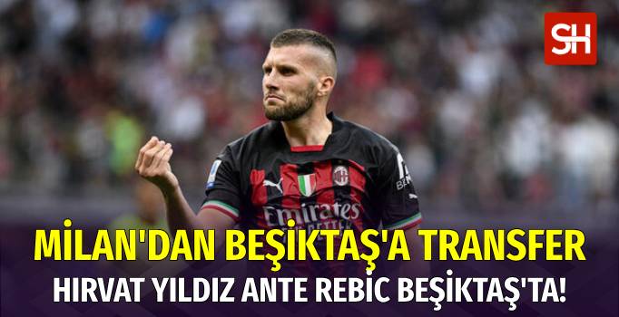 Ante Rebic Artık Beşiktaş'ta