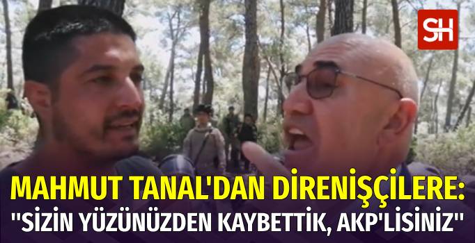 CHP'li Mahmut Tanal Akbelen Direnişçileriyle Tartıştı