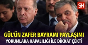 Abdullah Gül'den Yoruma Kapalı 30 Ağustos Paylaşımı