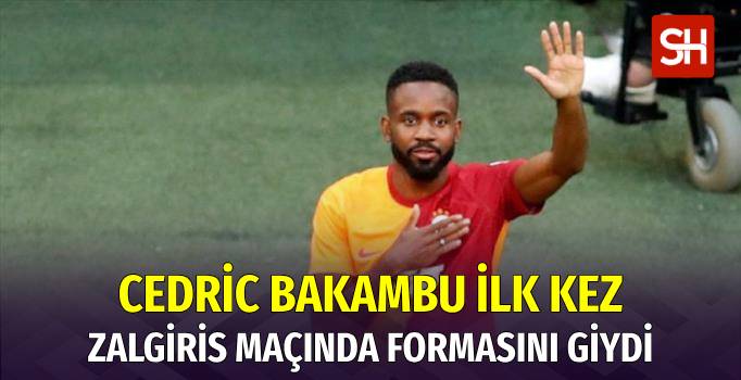 Bakambu, Galatasaray Formasıyla İlk Maçına Çıktı