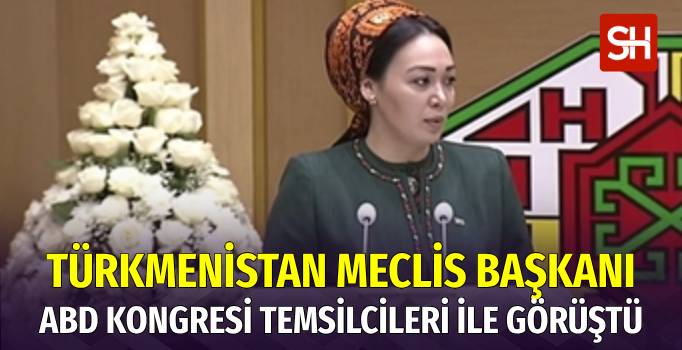 Türkmenistan ve ABD Parlamentoları Aşkabat’ta Buluştu