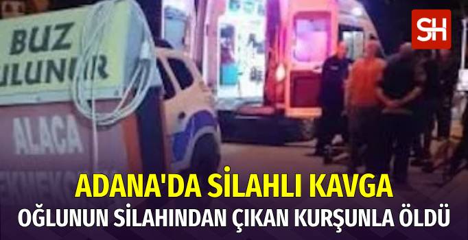 Adana'da Restoran Sahibi, Oğlunun Elindeki Silahla Can Verdi
