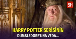 Harry Potter Serisinin Dumbledore'u Hayatını Kaybetti