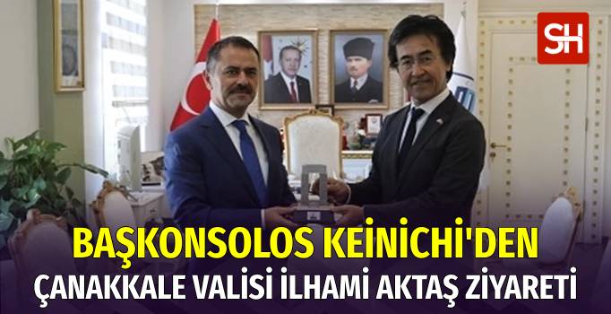 Japonya'nın İstanbul Başkonsolosu Kenichi, Çanakkale Valisi Aktaş'ı Ziyaret Etti