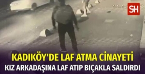 Kadıköy'de Laf Atma Kavgası Kanlı Bitti