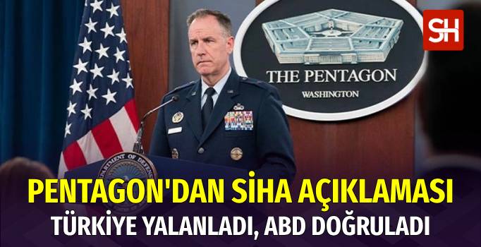 Pentagon'dan Türk SİHA'sına Dair Açıklama