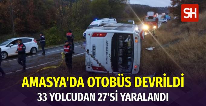 Amasya'da Otobüs Kazası: 27 Yaralı