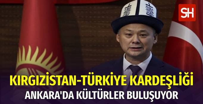 Ankara'da Türkiye-Kırgızistan Kültür Bağları Konferansı