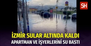 İzmir'de Caddeler Sular Altında Kaldı