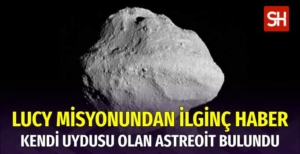 Lucy Uzay Aracından İlginç Keşif: Kendi Uydusu Olan Asteroit