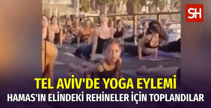Tel Aviv'de Rehineler için Yoga Eylemi