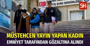 TikTok'ta Müstehcen Yayın Yaparak Para Kazanan Kadın İstanbul'da Gözaltına Alındı