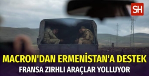 Fransa, Ermenistan'a Zırhlı Araç Göndermeye Başladı
