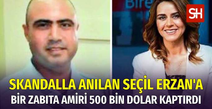 Zabıta Memuru Seçil Erzan'a 500 Bin Dolar Kaptırdı