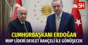Erdoğan, MHP Genel Başkanı Bahçeli ve TBMM Başkanı Kurtulmuş ile Görüşecek