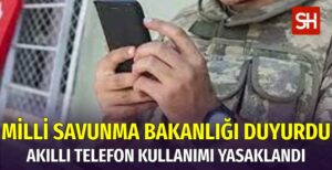 Milli Savunma Bakanlığı Akıllı Telefon Kullanımını Yasakladı