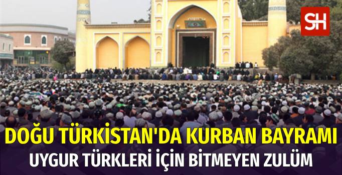 Doğu Türkistan'da Zulüm Altında Kurban Bayramı